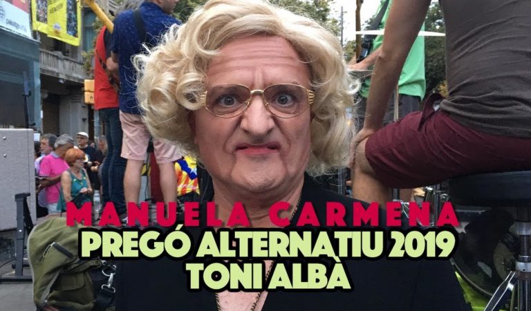 No us perdeu el Pregó alternatiu de la Mercè 2019 del gran Toni Albà
